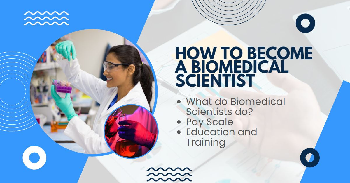 how-to-become-a-biomedical-scientist